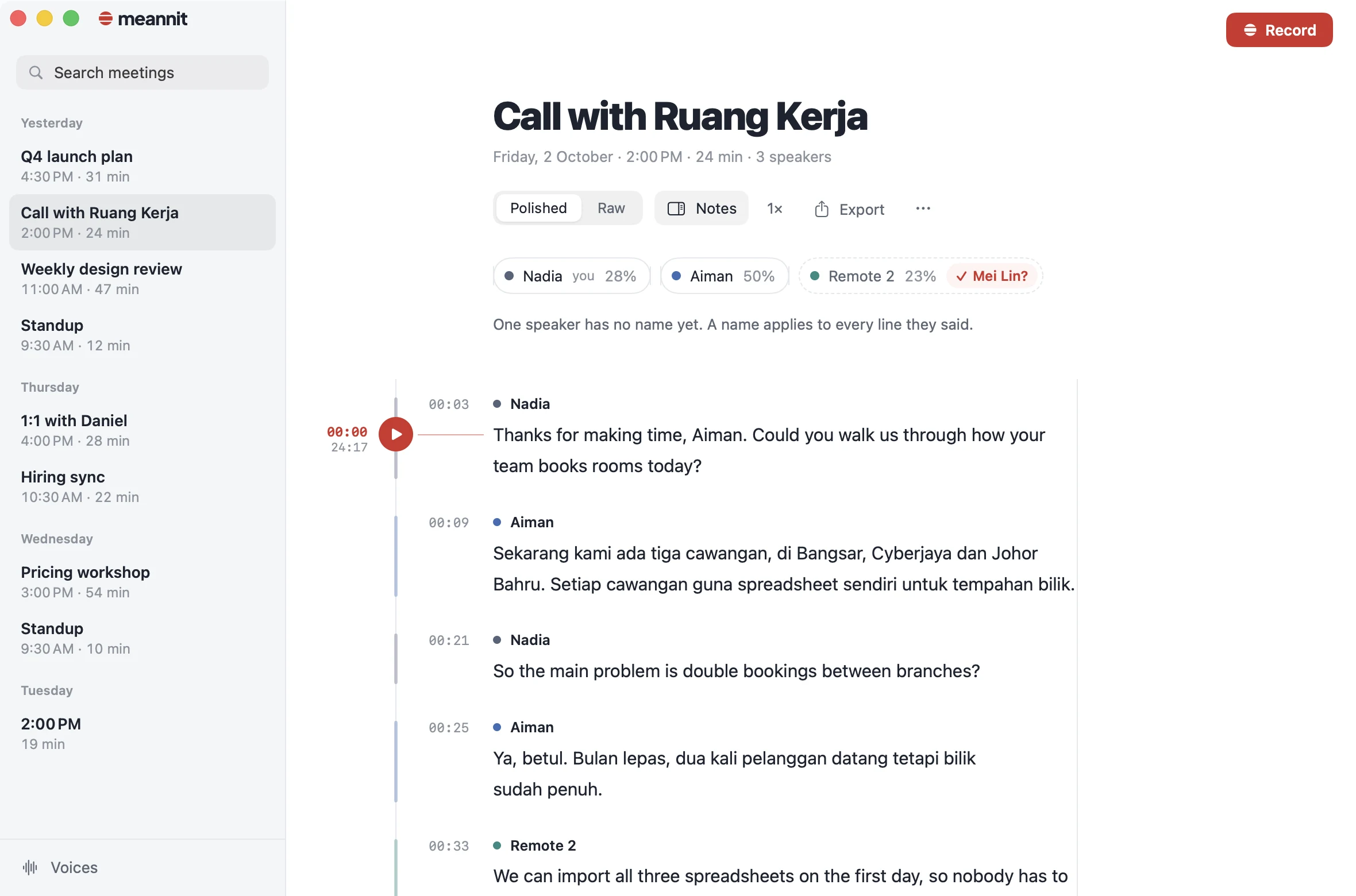 A call where one speaker talks in Malay and the others in English. An unnamed speaker carries a suggestion: Mei Lin?